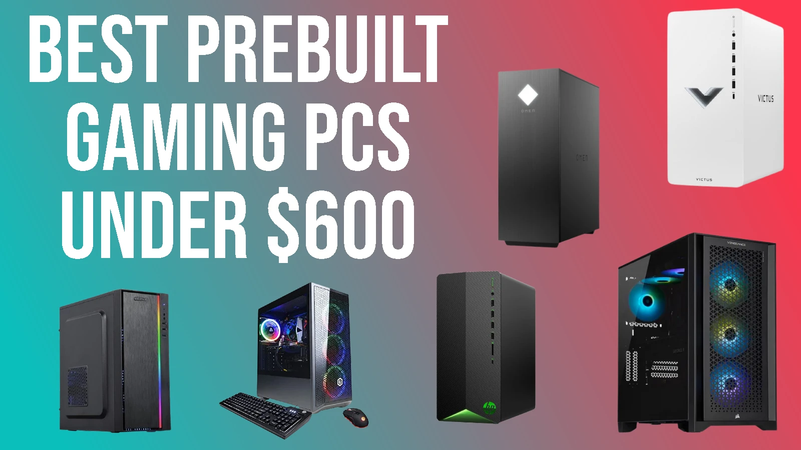 Best prebuilt gaming PCs under $600
